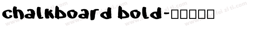 chalkboard bold字体转换
